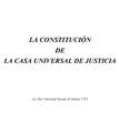 Casa Universal de Justicia - La constitución de la Casa Universal de Justicia